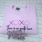 Embroidered XOXO “There Is No Greater Love” Sweatshirt ✝️💗